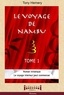 Tony Hemery - Le voyage de Nambu - Tome 1, Roman initiatique.