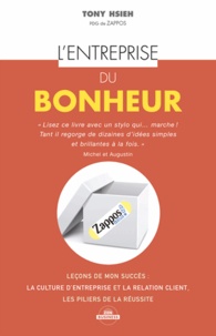 eBooks pdf: L'entreprise du bonheur par Tony Hsieh (Litterature Francaise)