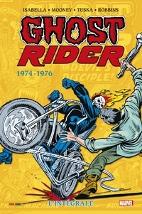 Tony Isabella et Marv Wolfman - Ghost Rider : L'intégrale 1974-1976 (T02).