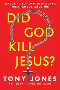 Did God Kill Jesus?