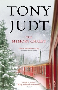 Tony Judt - The Memory Chalet.