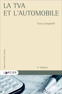 Tony Lamparelli - La TVA et l'automobile.