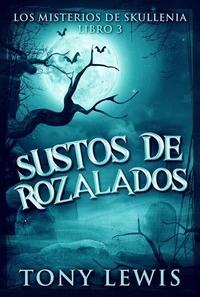 Sustos De Rozalados
