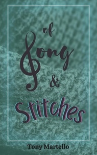  Tony Martello - Of Song &amp; Stitches.