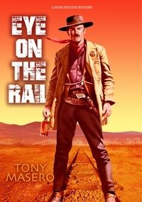  Tony Masero - Eye on the Rail.