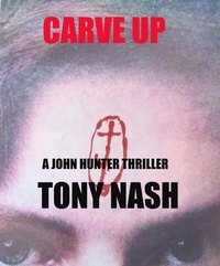  TONY NASH - Carve Up.