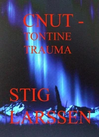 Cnut - Tontine Trauma