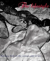 The Lifestyle: Taking a Look at the Serious Side of Sex
