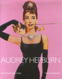 Tony Nourmand - Audrey Hepburn - The Paramount Years.