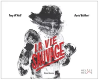 La vie sauvage