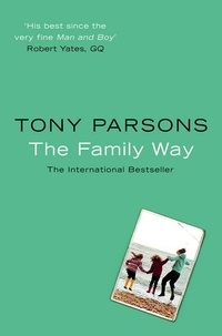 Tony Parsons - The Family Way.