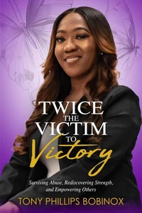 Twice the Victim to Victory