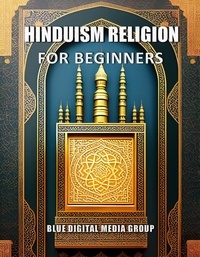  Tony R. Smith - Hinduism Religion for Beginners - Religions Around the World, #3.