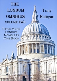  Tony Rattigan - The Londum Omnibus Volume Two - The Londum Series, #12.