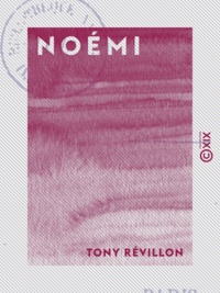 Tony Révillon - Noémi - La bataille de la Bourse.