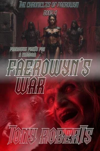 Faerowyn's War