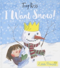 Tony Ross - I Want Snow !.
