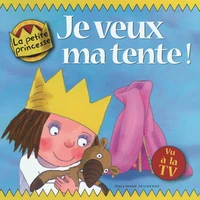 Je veux ma tente !