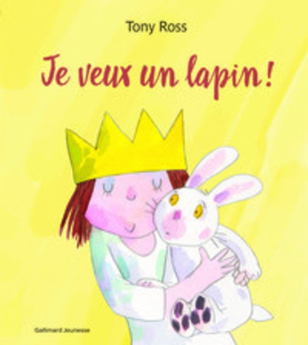 La petite princesse  Je veux un lapin !