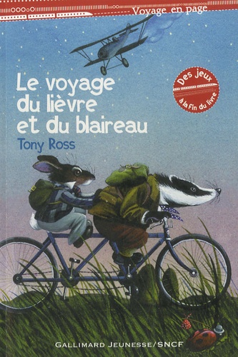 Tony Ross - Le voyage du lièvre et du blaireau - Suivi de Jack et le haricot magique.