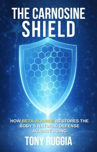 The Carnosine Shield