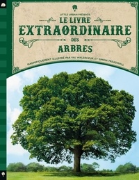 Tony Russell et Val Walerczuk - Le livre extraordinaire des arbres.