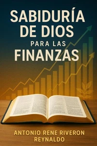 Sabiduría de Dios para las Finanzas
