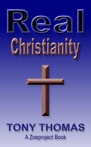  Tony Thomas - Real Christianity.