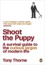 Tony Thorne - Shoot the Puppy.
