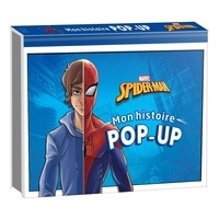 Tony Voinchet - Marvel Spider-man - Mon histoire pop-up.