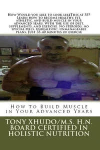 How to Build Muscle in Your Advanced Years
