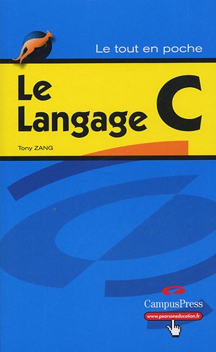 Tony Zhang - Le Langage C.