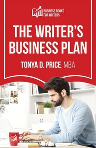 The Writer's Business Plan