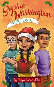  Tonya Duncan Ellis - Sophie Washington: Secret Santa.