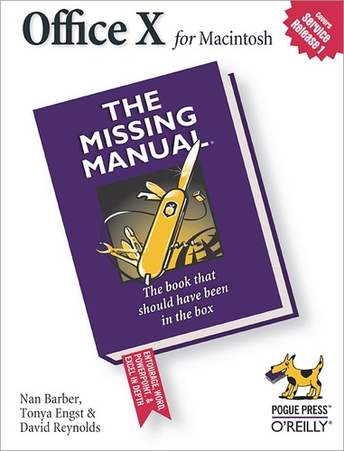 Tonya Engst et David Reynolds - Office X for Macintosh:  The Missing Manual.