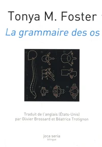 La grammaire des os