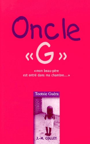 Tootsie Guera - Oncle " G ". " Mon Beau-Pere Est Entre Dans Ma Chambre... ".