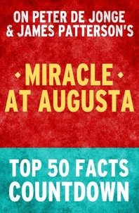 Miracle at Augusta - Top 50 Facts Countdown