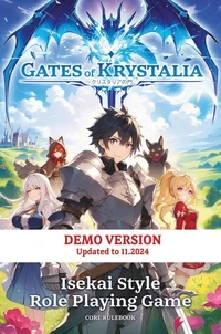 Gates of Krystalia - TTRPG in Anime Isekai Style | Core Rulebook - Demo Edition in English