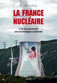 La France nucléaire