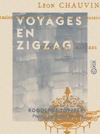 Voyages en zigzag