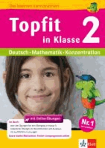 Topfit in Klasse 2 - Übungsbuch für Deutsch, Mathematik und Konzentration mit Online-Übungen.