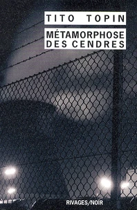 Métamorphose des cendres