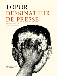 Topor, dessinateur de presse