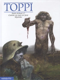 Saint-Acheul, 17 ; Comme un ours en furie ; Myetzko