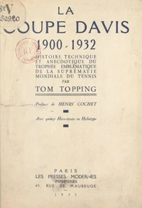 La Coupe Davis, 1900-1932