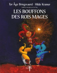 Les bouffons des Rois mages