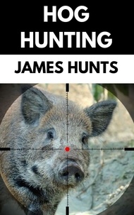 Tor Books et  James Hunts - Hog Hunting.