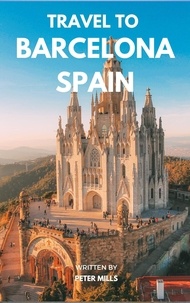  Tor Books et  Peter Mills - Travel To Barcelona Spain.