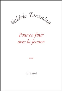 Pour en finir avec la femme